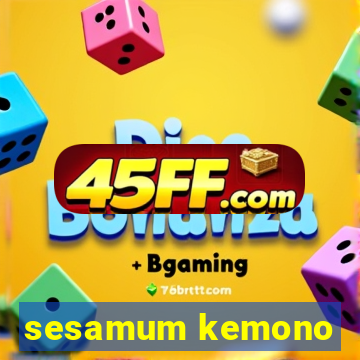 sesamum kemono